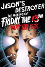 Jason's Destroyer: The Making of Friday the 13th Part VII - The New Blood