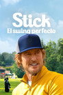 Stick: El swing perfecto