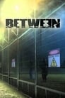 Poster for Between