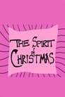 Movie poster for The Spirit of Christmas