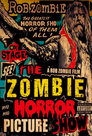 Rob Zombie: The Zombie Horror Picture Show