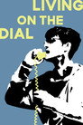 Living on the Dial