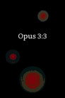 Opus 3:3