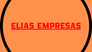 ELIAS EMPRESAS