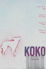 Koko: The Invisible Dog Koko: The Invisible Dog(2026)|オンラインで映画を視聴