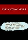 The Alcohol Years poster