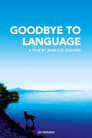 Poster for Goodbye to Language