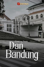 Dan Bandung