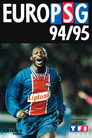 Euro PSG 94/95 Euro PSG 94/95 (1995) - 한국어 스트리밍