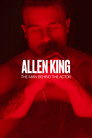 Allen King - The Man Behind the Actor