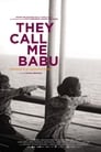 Poster for They Call Me Babu