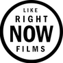 Like Right Now Films Like Right Now Films