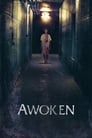 Awoken / გამოღვიძებული