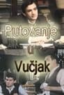 Putovanje u Vučjak