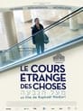 Le cours étrange des choses