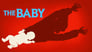 The Baby en Streaming gratuit sans limite | YouWatch Sï¿½ries poster .3