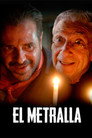 El Metralla