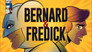 Bernard & Fredick