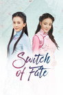 Switch of Fate