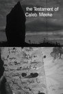 The Testament of Caleb Meeke