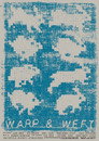 Warp and Weft