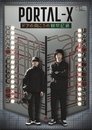 PORTAL-X　～ドアの向こうの観察記録～