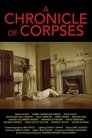 A Chronicle of Corpses poster