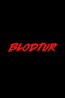Plakat for 'Blodtur'
