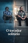 O Torcedor Solitário