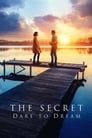 The Secret: Dare to Dream poster