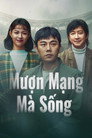 Mượn Mạng Mà Sống