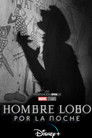 Hombre Lobo por la noche