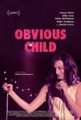 Movie poster for Obvious Child