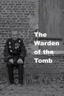 The Warden of the Tomb