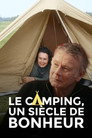 Le camping, un siècle de bonheur français