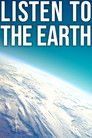 Listen to the Earth