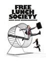 Free Lunch Society – Komm Komm Grundeinkommen (2017)