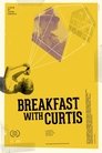 Poster van Breakfast with Curtis