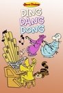 Ding, Dang, Dong