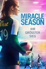 Miracle Season - Ihr grösster Sieg (2018)