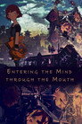 Entering the Mind Through the Mouth