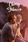 Cherry Tobacco (2014)