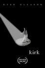 A Film by Kirk