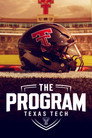The Program: Texas Tech