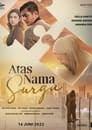 مترجم أونلاين و تحميل Atas Nama Surga 2022 مشاهدة فيلم