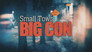 Small Town, Big Con