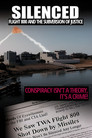 Silenced: TWA 800 and the Subversion of Justice