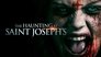 2023 - The Haunting at Saint Joseph's thumb