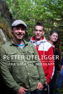 Plakat for 'Petter uteligger: Fra gata til Nordkapp'