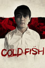 Poster for Cold Fish 